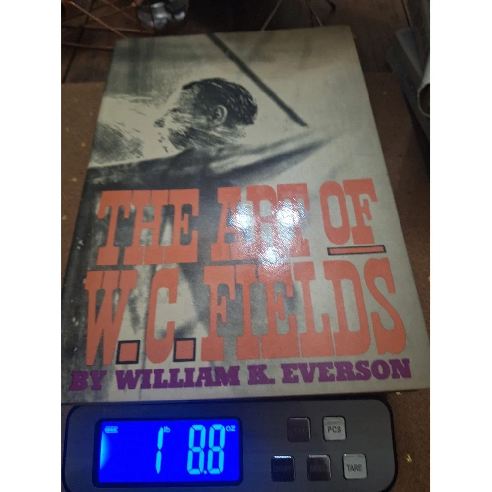 The Art of W.C. Fields William K Everson Hardcover Book 130+ Photos 0-517-012324